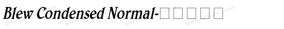 Blew Condensed Normal字体转换